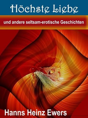 cover image of Höchste Liebe und andere seltsam-erotische Geschichten